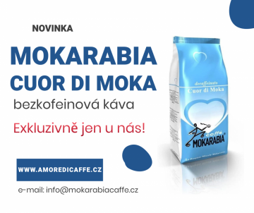 NOVINKA: Mokarabia Cuor di Moka - italské espresso bez kofeinu.